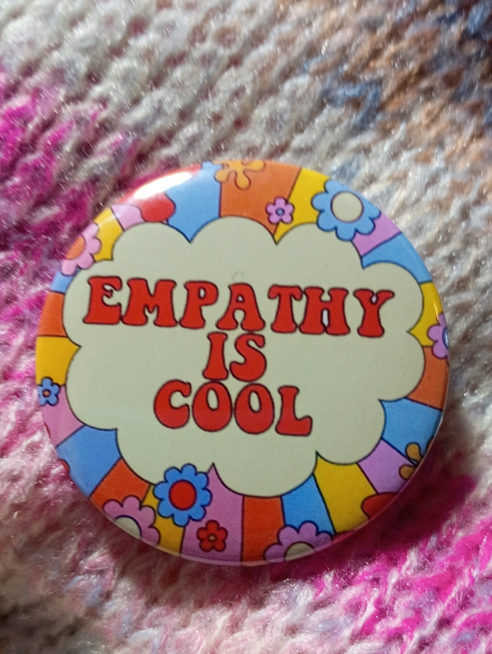 Empathy Is Cool Hippie Festival Feminist Kindness Button Pin 60s 70s Protest
